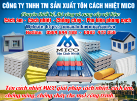 Xưởng sản xuất tôn cách nhiệt MICO | Tôn cách nhiệt MICO | toncachnhietmico.com.vn